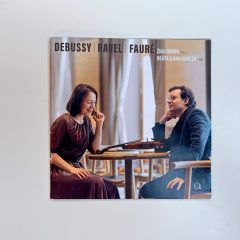 ŽIGA BRANKA BEATA ILONA BARCZA | DEBUSY FAURÉ RAVEL| CD | DESIGN BY E-CREATE | 2023 | 1